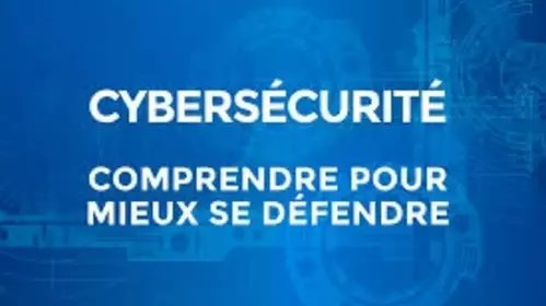 Réunion d'information Cybersécurité